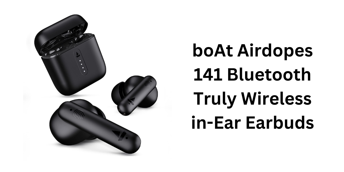 boAt Airdopes 141